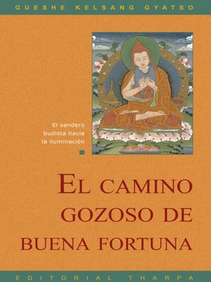 cover image of El camino gozoso de buena fortuna